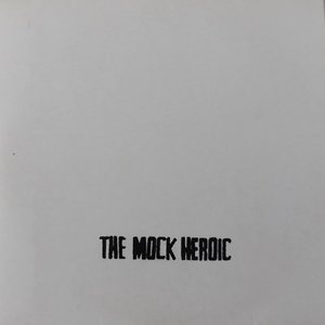 The Mock Heroic