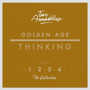 Golden Age Thinking