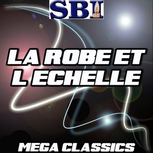 La Robe Et L'echelle - Tribute to Francis Cabrel