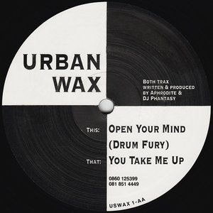 You Take Me Up / Open Your Mind