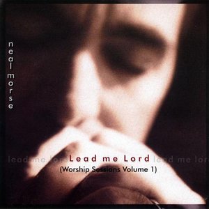 Lead Me Lord: Worship Sessions Vol. I