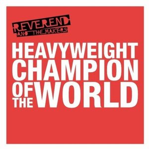 Image for 'Heavyweight Champion Of The World'