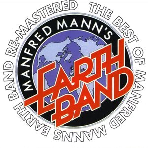 The Best of Manfred Mann's Earth Band Re-Mastered, Vol. 1