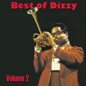 Best Of Dizzy Gillespie  Volume 2