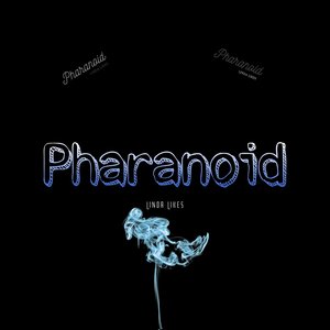 Pharanoid