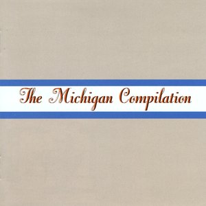 The Michigan Compilation