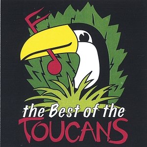 Image for 'The Best of The Toucans'