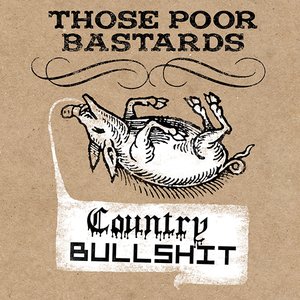 Country Bullshit (Reissue)