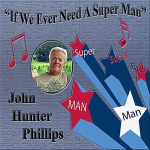 If We Ever Need a Super Man