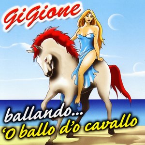 Ballando...O Ballo D'o Cavallo