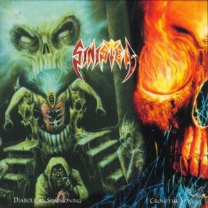 Diabolical Summoning / Cross The Styx