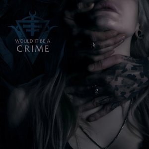 Would it be a Crime