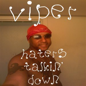 Haters Talkin' Down