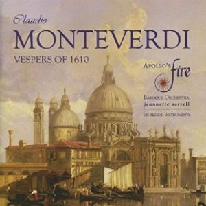 Monteverdi: Vespers of the Blessed Virgin & Magnificat