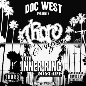 Bild för 'Doc West Presents: Thoro Mafia: The Inner Ring Mixtape'