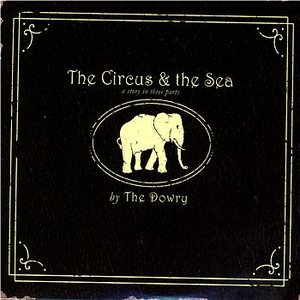 The Circus & The Sea
