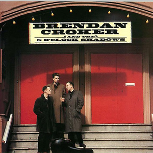 Brendan Croker & the 5 O