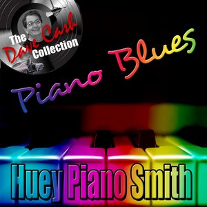 Piano Blues - [The Dave Cash Collection]