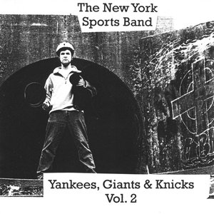 Yankees, Giants & Knicks, Vol. 2