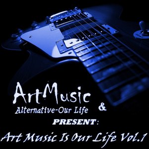 Art Musics Is Our Life [vol. 1]