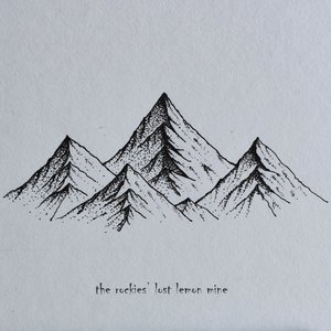 The Rockies' Lost Lemon Mine