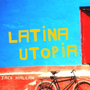 Image for 'Latina Utopia'