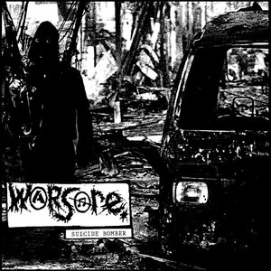 Suicide Bomber / Wreck