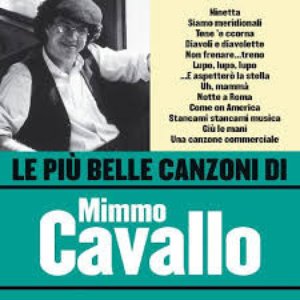 Le più belle canzoni di Mimmo Cavallo