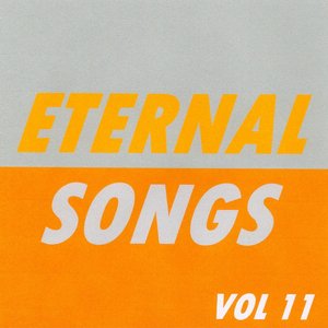 Eternal Songs, Vol. 11