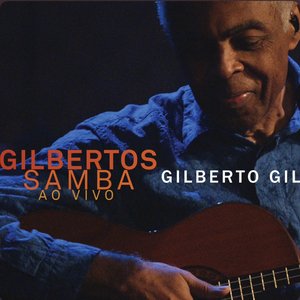 Gilbertos Samba (Ao Vivo)