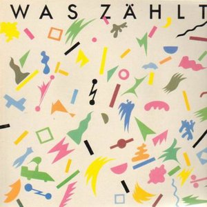 Was Zählt