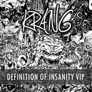 Definition of Insanity VIP