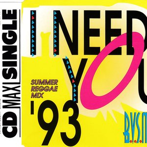 I Need You '93 (Summer Reggae Mix)