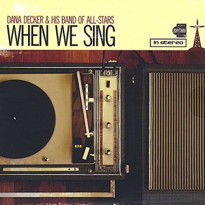 When We Sing