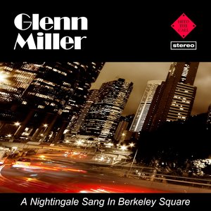 A Nightingale Sang in Berkeley Square