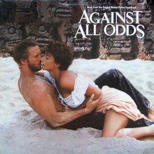 Music From The Original Motion Picture/Against All Odds