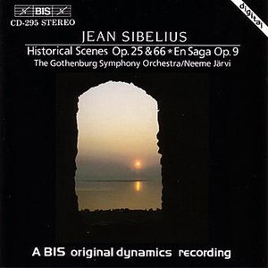 SIBELIUS: Scenes historiques, Op. 25 and Op. 66 / En Saga, Op. 9