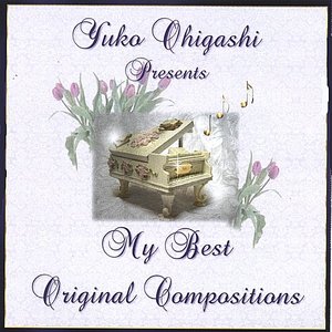 My Best Original Compositions