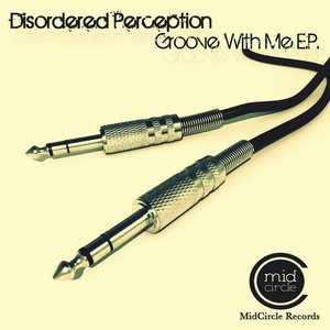 Groove With Me EP