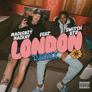 London (feat. SwitchOTR) [Remix] - Single