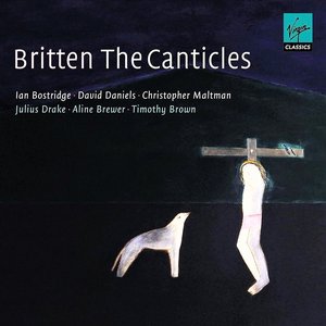 Britten: The Canticles