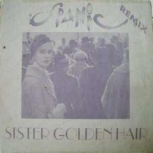 Sister Golden Hair (Remix)