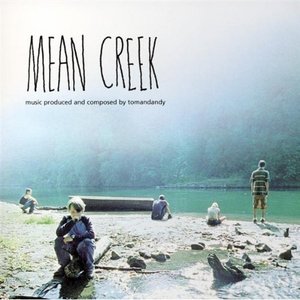 Mean Creek