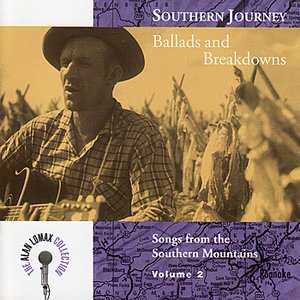 Southern Journey Vol. 2: Ballads and Breakdowns