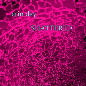 Shattered
