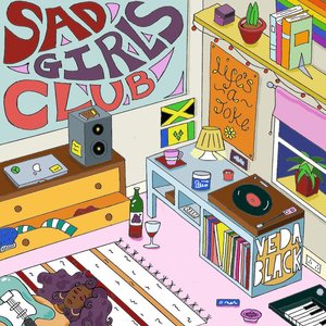 Sad Girls Club