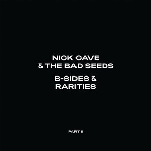 B-Sides And Rarities (Volume II)