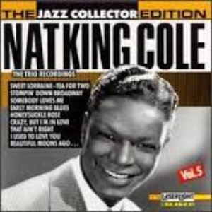 The Nat King Cole Trio Recordings, Vol. 5