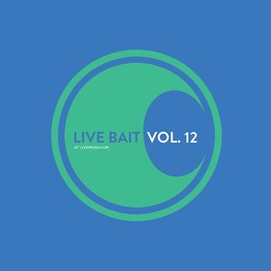 Live Bait Vol. 12