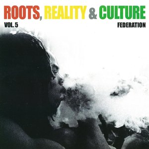Roots, Reality & Culture Vol.5